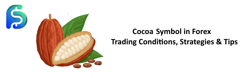 cocoa symbol in forex - cocoa trading in the financial markets