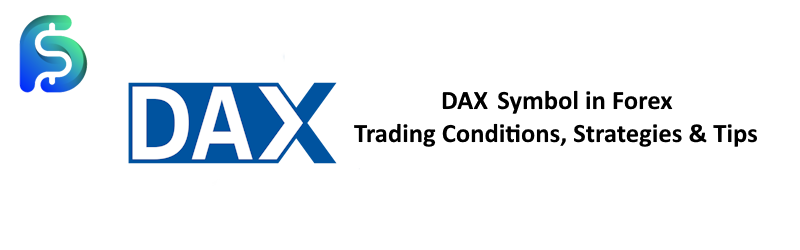 Introduction to the DAX Symbol in Forex - Introduction to the GER40 Symbol in Forex